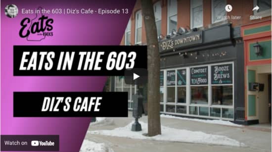 Eats in the 603 | Diz's Cafe - Episode 13